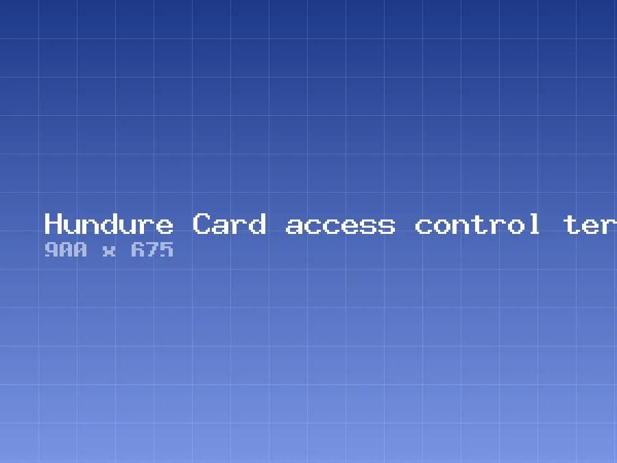 Hundure Card access control terminal
