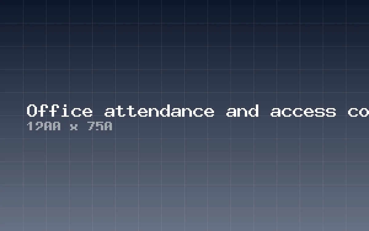 Office attendance and access control
