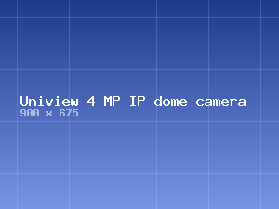Uniview 4 MP IP dome camera