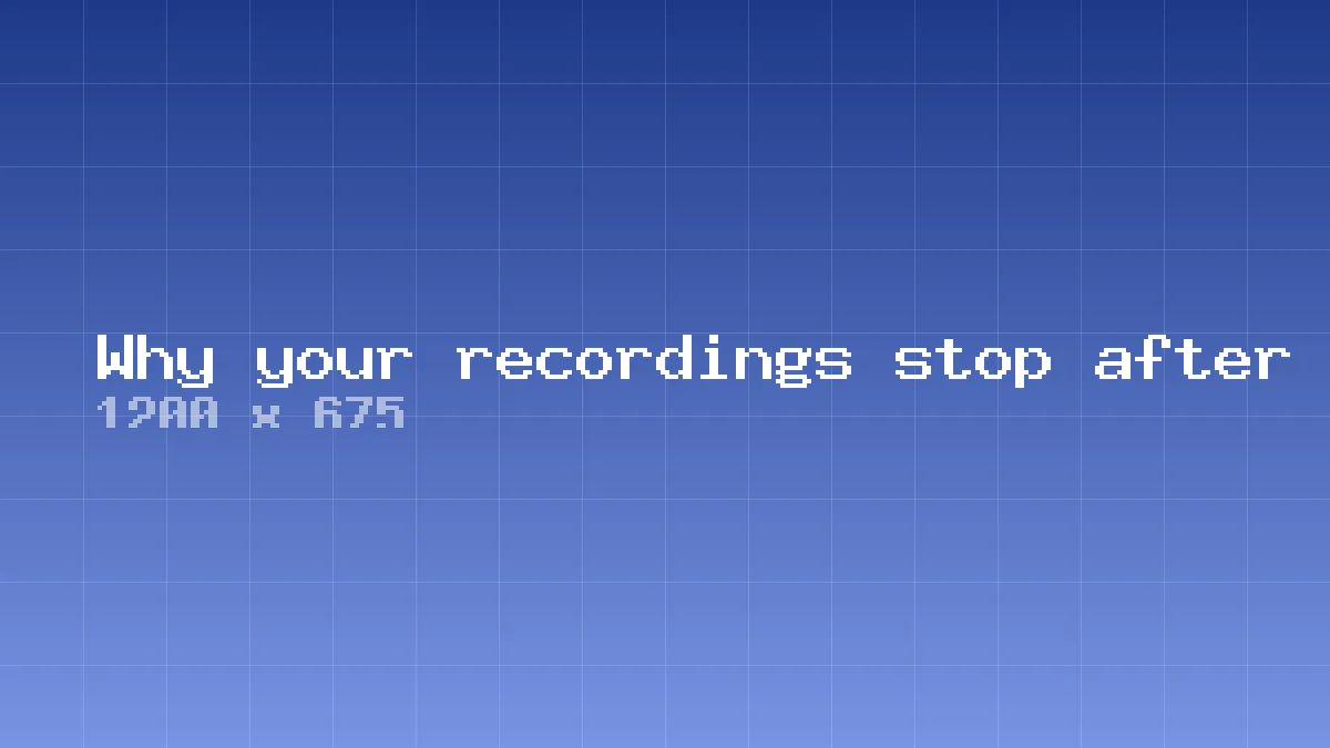 Why your recordings stop after eleven days